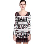 Reality Is Just A Crappy  Boring Game Long Sleeve Bodycon Dress