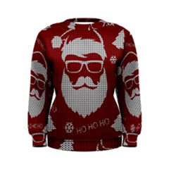 Ugly Christmas Sweater Women s Sweatshirt